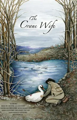 The Crane Wife! A Timeless French Folktale for the Modern Soul